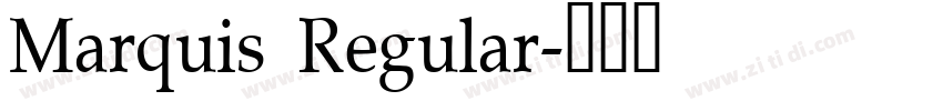 Marquis Regular字体转换